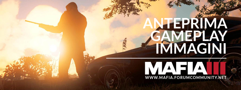 Mafia 3 Anteprime, gameplay e immagini
